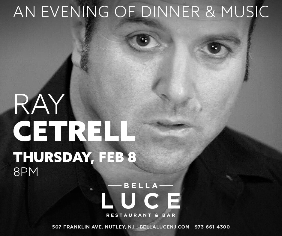 Ray Cetrell Live February 8th, 2018